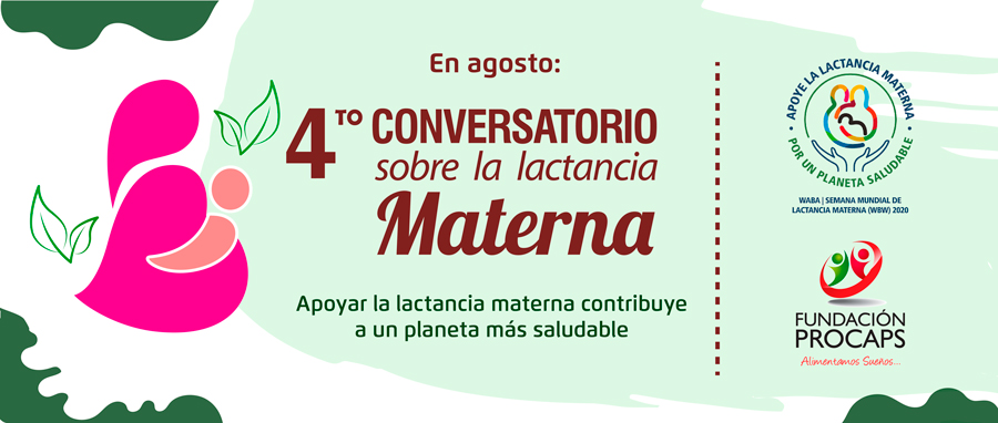 Alimentamos sueños a través de la Lactancia Materna
